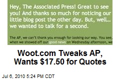 Woot.com Tweaks AP, Wants $17.50 for Quotes