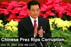 Chinese Prez Rips Corruption