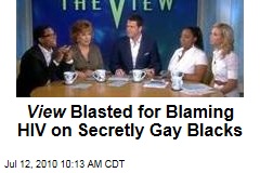 View Blasted for Blaming HIV on Secretly Gay Blacks