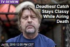 Deadliest Catch Stays Classy While Airing Death