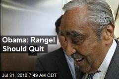 Obama: Rangel Should Quit