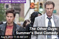 The Other Guys : Summer's Best Comedy