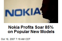 Nokia Profits Soar 85% on Popular New Models