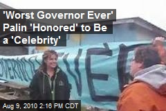 Palin 'Honored' to Be a 'Celebrity'