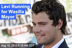 Levi Running for Wasilla Mayor