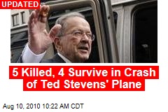 5 Killed, 4 Survive in Crash of Ted Stevens' Plane