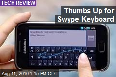 Thumbs Up for Swype Keyboard