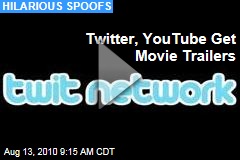 Twitter, YouTube Get Movie Trailers