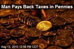 Man Pays Back Taxes in Pennies