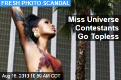 Miss Universe Contestants Go Topless