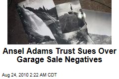 Ansel Adams Trust Sues Over Garage Sale Negatives