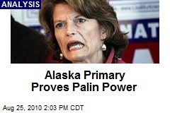 Alaska Primary Proves Palin Power