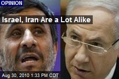 Israel, Iran Are a Lot Alike