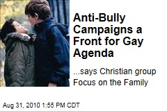 Anti-Bully Campaigns a Front for Gay Agenda