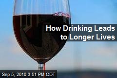 How Drinking Leads to Longer Lives