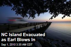 NC Island Evacuated as Earl Blows In