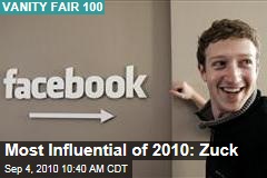 Most Influential of 2010: Zuck