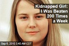 Kidnapped Girl: I Was Beaten 200 Times a Week