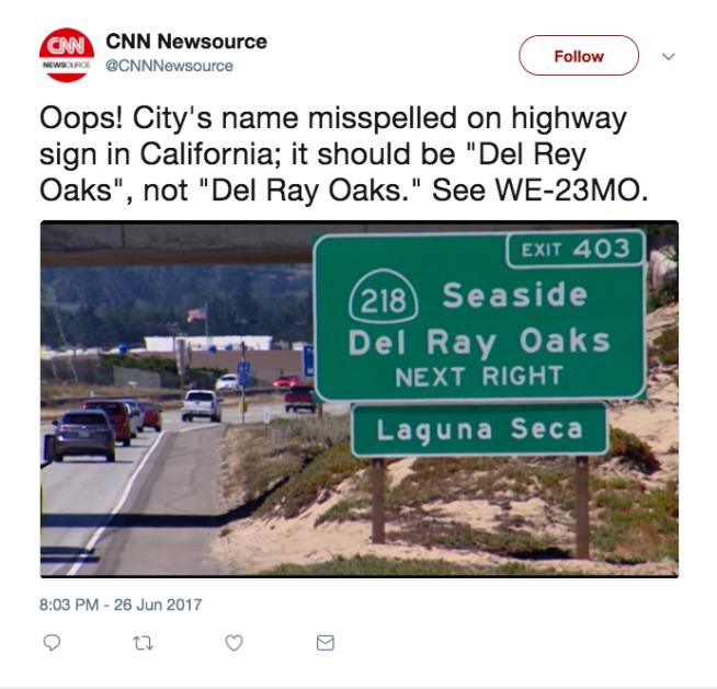 One Letter on 2 Road Signs Causes Grief for Calif. Officials