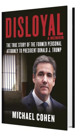 Cohen Releases Provocative Foreword to Trump Tell-All
