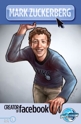 And Now: Mark Zuckerberg, the Comic Book
