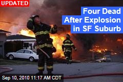 Six Dead After Explosion in SF Suburb