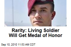 Rarity: Living Soldier Will Get Medal of Honor