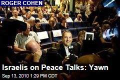 Israelis on Peace Talks: Yawn