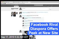 Facebook Rival Diaspora Offers Peek at New Site