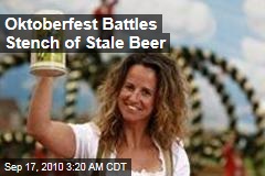 Oktoberfest Battles Stench of Stale Beer