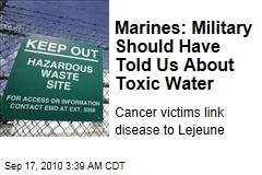 Marines: Military Should Have Told Us About Toxic Water