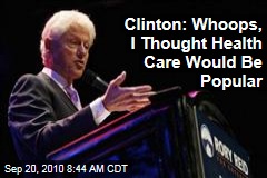 Bill Clinton Says He Overestimated Popularity of Health Care Reform