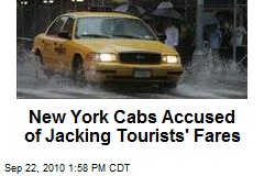 New York Cabs Accused of Jacking Tourists' Fares