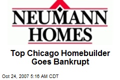 Top Chicago Homebuilder Goes Bankrupt
