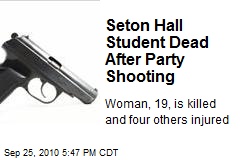 Seton Hall Student Dead After Party Shooting