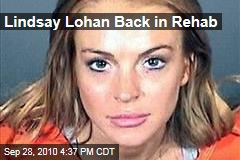 Lindsay Lohan Back in Rehab