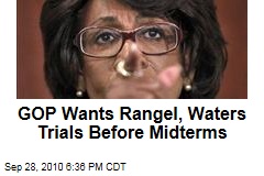 GOP Wants Rangel, Waters Trials Before Midterms
