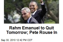 Sources: Rahm Emanuel Out; Pete Rouse In