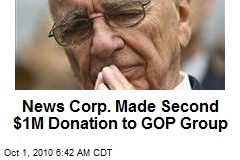 News Corp. Made Second $1M Donation to GOP Group
