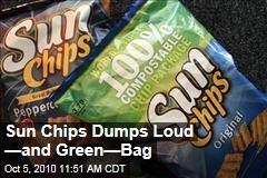 Sun Chips Dumps Loud &mdash;and Green&mdash;Bag