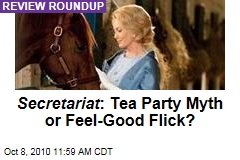 Secretariat : Tea Party Myth or Feel-Good Flick?