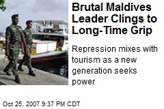 Brutal Maldives Leader Clings to Long-Time Grip