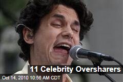 11 Celebrity Oversharers