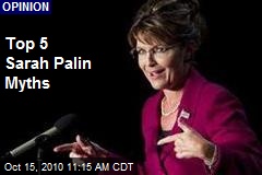 Top 5 Sarah Palin Myths