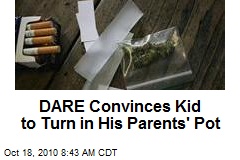 DARE Convinces Kid to Turn in His Parents' Pot