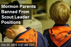Mormon Parents Banned From Scout Leader Positions