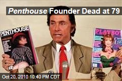 Penthouse Founder Dead at 79