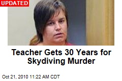 Teacher Guilty of Love Rival's Skydive Murder