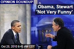 Obama, Stewart 'Not Very Funny'