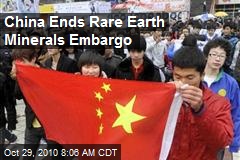 China Ends Rare Earth Mineral Embargo